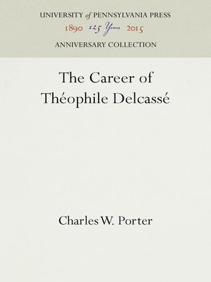 cover image of The Career of Théophile Delcassé